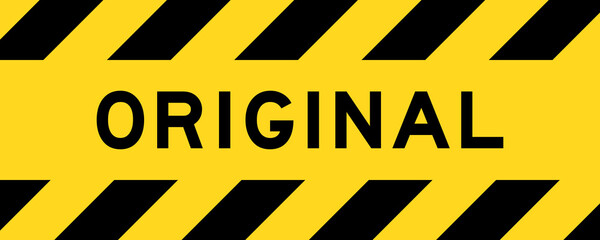 Yellow and black color with line striped label banner with word original