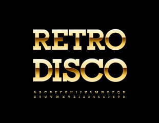 Vector Creative Poster Retro Disco. Golden Font. Stylish Alphabet Letters and Numbers