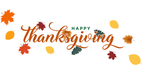 Happy Thanksgiving lettering hand drawn calligraphic with autumn leaf vector illustration. usable for web banners, background, posters and greeting cards