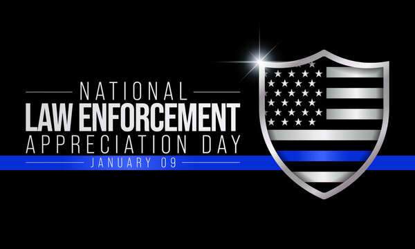 Law Enforcement Appreciation Day (LEAD) Is Observed Every Year On January 9, To Thank And Show Support To Our Local Law Enforcement Officers Who Protect And Serve. Vector Illustration