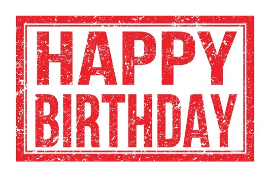 HAPPY BIRTHDAY, words on red rectangle stamp sign