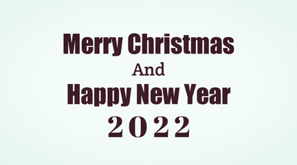 Happy christmas and happy new year 2022 greeting with light color background