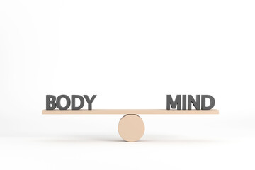 words body and mind on wooden seesaw balancing on white background