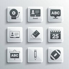 Set Marker pen, American Football ball, Calendar, Eraser or rubber, Chalkboard, Online class, Ringing alarm bell and Alphabet icon. Vector