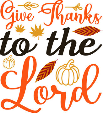
thanksgiving Quotes design SVG, Family vector t-shirt SVG Cut Files for Cutting Machines like Cricut and Silhouette