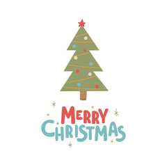 Fototapeta na wymiar Christmas and New Year symbols tree and text - Merry Christmas. Scandinavian hand drawn style. Design element