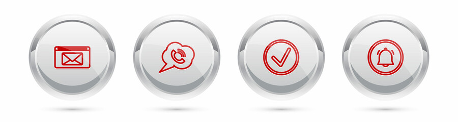 Obraz premium Set line Mail and e-mail, Speech bubble with phone call, Check mark in circle and Button chat notification. Silver circle button. Vector