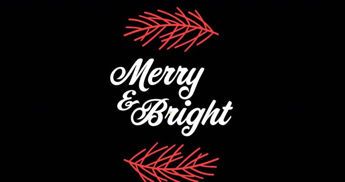 Animation of merry and bright text over fir tree branch at christmas