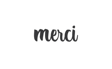 Merci. Beautiful greeting card calligraphy text. Hand drawn modern lettering.