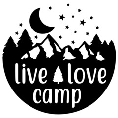 live love camp logo lettering calligraphy,inspirational quotes,illustration typography,vector design