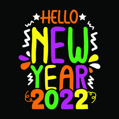 Hello 2022 colorful lettering typography vector for baby t-shirt and decoration