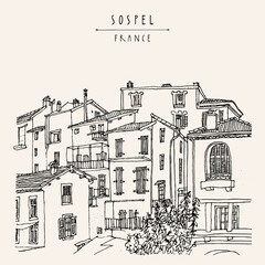 Fototapeta premium Vector Sospel, France illustration. Hand drawn cityscape sketch. Beautiful old houses, buildings in Mediterranean town of Sospel near Nizza. Travel artistic sketch drawing. Vintage touristic postcard