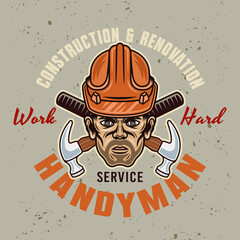 Handyman in hard hat and two crossed hammers vector vintage emblem, label, badge or logo for construction company. Illustration in colorful cartoon style on light background