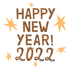 Funny New year 2022 hand drawn tiger lettering