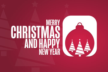 Merry Christmas and Happy New Year. Holiday concept. Template for background, banner, card, poster with text inscription. Vector EPS10 illustration.