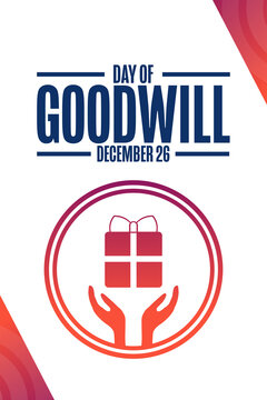 Day of Goodwill. December 26. Holiday concept. Template for background, banner, card, poster with text inscription. Vector EPS10 illustration.