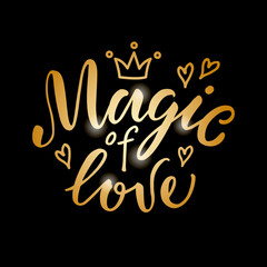 Vector illustration of magic of love lettering for banner, advertisement, postcard, poster, product design. Handwritten creative text for st valentine day or romantic present for web or print
