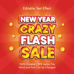 Crazy Flash Sale 3d editable text effect for New year promotion vector