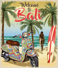 Background with surf,beach, retro scooter and girl carrying surfboard.Welcome to Bali poster.