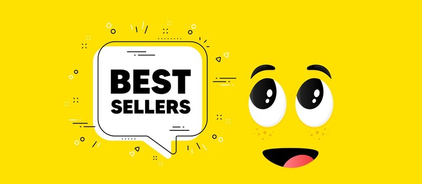 Best sellers text. Cartoon face chat bubble background. Special offer price sign. Advertising discounts symbol. Best sellers chat message. Character smile face background. Vector