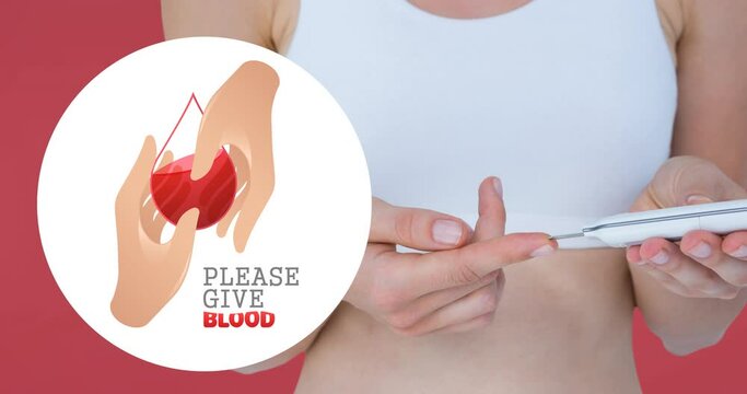Animation of give blood text with hands and droplet logo over woman taking pinprick blood test