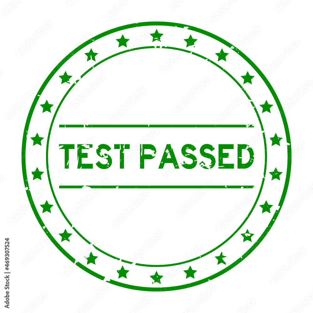 Canvas Prints Grunge green test passed word round rubber seal stamp on white background