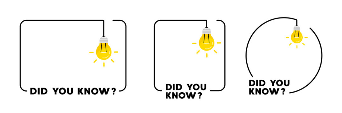 Text frame "did you know" . Did you know with hanging bulb