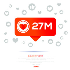 27M, 27 million likes design for social network, Vector illustration.