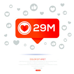 29M, 29 million likes design for social network, Vector illustration.