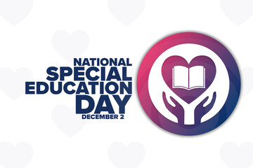 National Special Education Day. December 2. Holiday concept. Template for background, banner, card, poster with text inscription. Vector EPS10 illustration.
