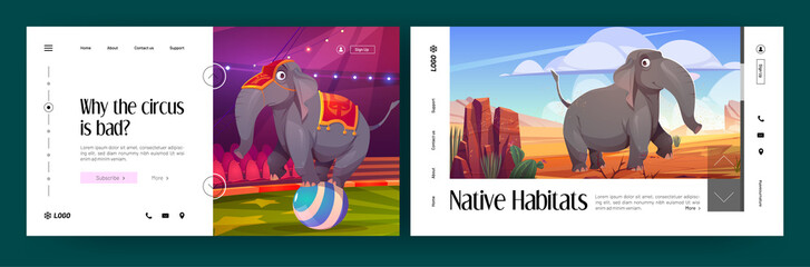 Banners of native habitats and problem of animal circus. Vector landing pages with happy elephant walking in african savannah and sad one standing on ball on circus arena