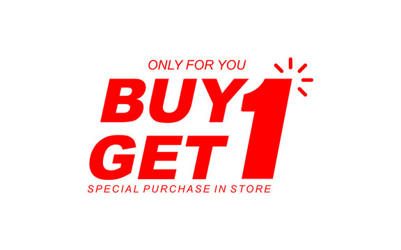 Illustration vector of the buy one get one lettering text template design