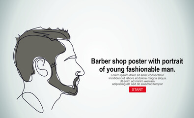 Barbershop vector barber shop poster with portrait of young fashionable man. Continuous one line drawing of man portrait. Hairstyle. Fashionable men's style