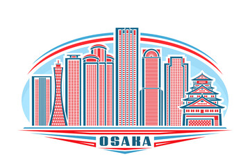 Vector illustration of Osaka, horizontal logo with linear design famous osaka city scape on day sky background, asian urban line art concept with decorative lettering for blue word osaka on white.