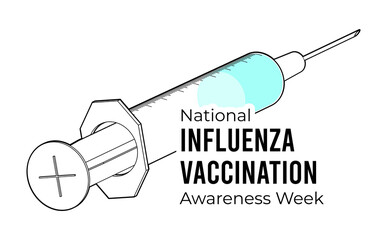 National Influenza Vaccination Week. Vector illustration on white