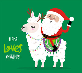 Llama loves Christmas - santa rides a llama. Hand drawn lettering for Xmas greetings cards, invitations. Good for t-shirt, mug, scrap booking, gift, printing press. Holiday quotes.