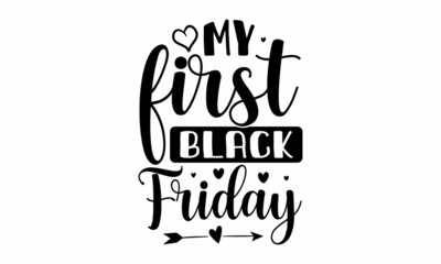 my first black friday