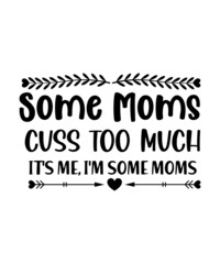 Mom svg bundle, Funny mom quotes svg, Mother svg bundle, Mummy svg, Mother svg, Quotes svg, Sayings svg, Mothers day svg, Svg bundle,Mama Bundle SVG, Mom SVG, Mom Life Quote Svg, Mom Cut Files, Mom 