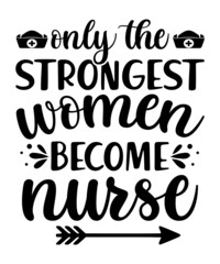 Obraz premium Nurse SVG Bundle, Nurse Quotes SVG, Doctor Svg, Nurse Superhero, Nurse Svg Heart, Nurse Shirt Design, Nurse Life, Stethoscope, Cut Files For Cricut, Silhouette