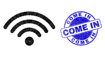 Low-Poly triangulated Wi-Fi dot icon illustration with Come In unclean seal imitation. Blue seal has Come In caption inside circle form. Wi-Fi dot icon filled with triangle mosaic.