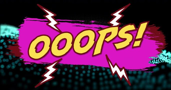Animation of ooops text over blue dots on black background