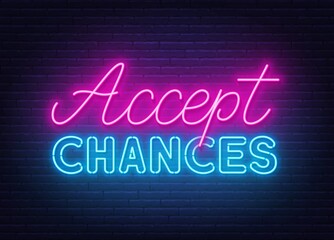 Accept changes neon quote on a brick wall.