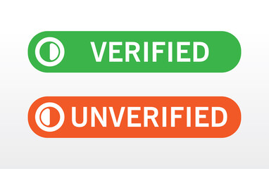 Verified and unverified sign button in green and red color vector illustration.