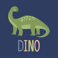 Cute green diplodocus with small head, long tail and lettering DINO isolated on blue background. Funny cartoon dinosaur, clip art for kids. Hand drawn vector illustration in modern flat style.