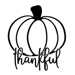 thankful pumpkin logo lettering calligraphy,inspirational quotes,illustration typography,vector design