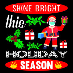 Fototapeta na wymiar Shine bright this holiday.