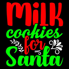 Milk cookies for Santa.
