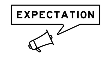 Megaphone icon with speech bubble in word expectation on white background