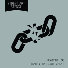 Ready for use street art stencil.  Breaking chain. Scale. Print. Cut. Paint.