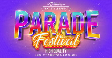 Editable text style effect - Parade Festival text style theme.